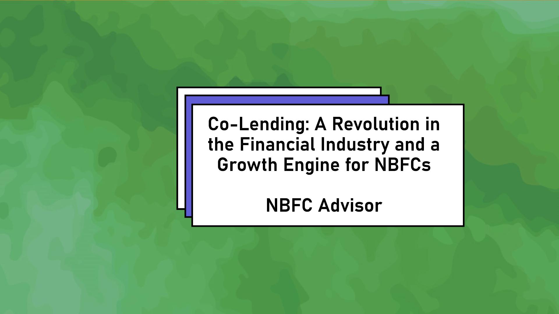 Co-Lending in India and Future of Co-Lending